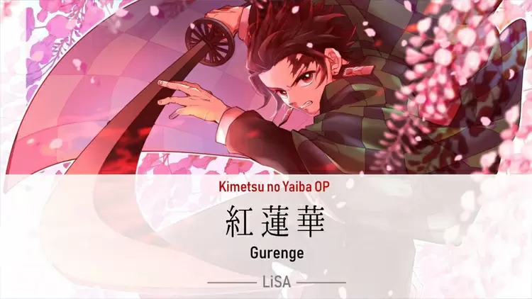 Gurenge（紅蓮華） ----Lisa ----Demon Slayer