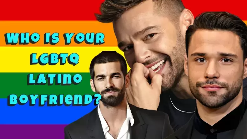 Who might be Your Hot Latino LGBTQ+ Boyfriend? Quiz