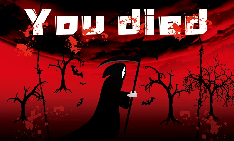 No, you didn't survive.