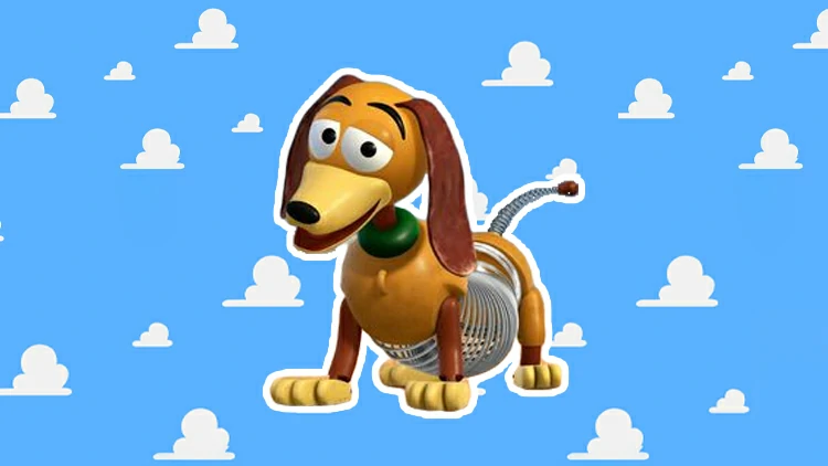 You are Slinky Dog