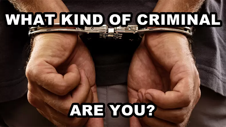How Much Of a Criminal Are You? Quiz