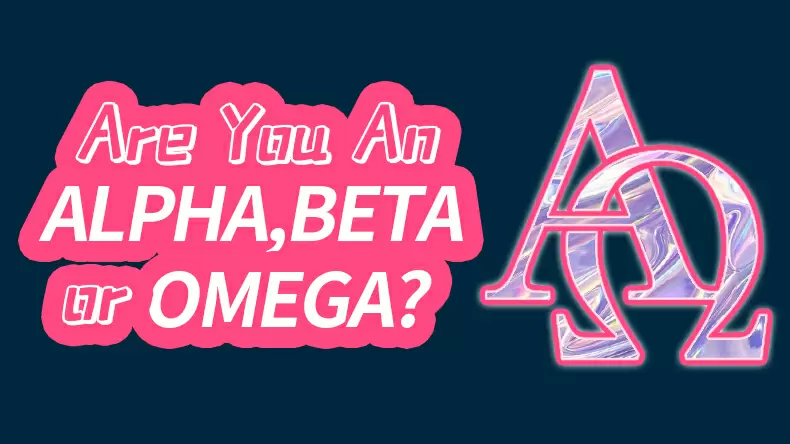Omegaverse Quiz: What ABO type Are You？